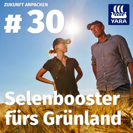 Yara Podcast Selenbooster f&uuml;rs Gr&uuml;nland
